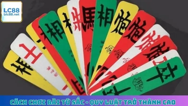 Cách Chơi Bài Tứ Sắc